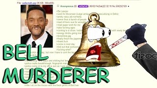 Greentext Reading- Bell Muderer