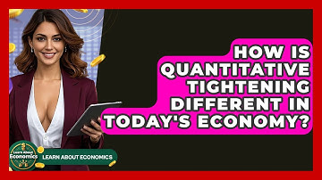 How Is Quantitative Tightening Different In Today
