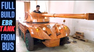 Full 99 Days Build EBR 105 Tank For My Son From An Old Bus by ND - Woodworking Art 643,059 views 11 months ago 11 minutes, 8 seconds