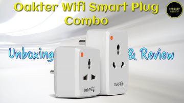 Oakter Wifi Smart Plug Combo-Unboxing & Review