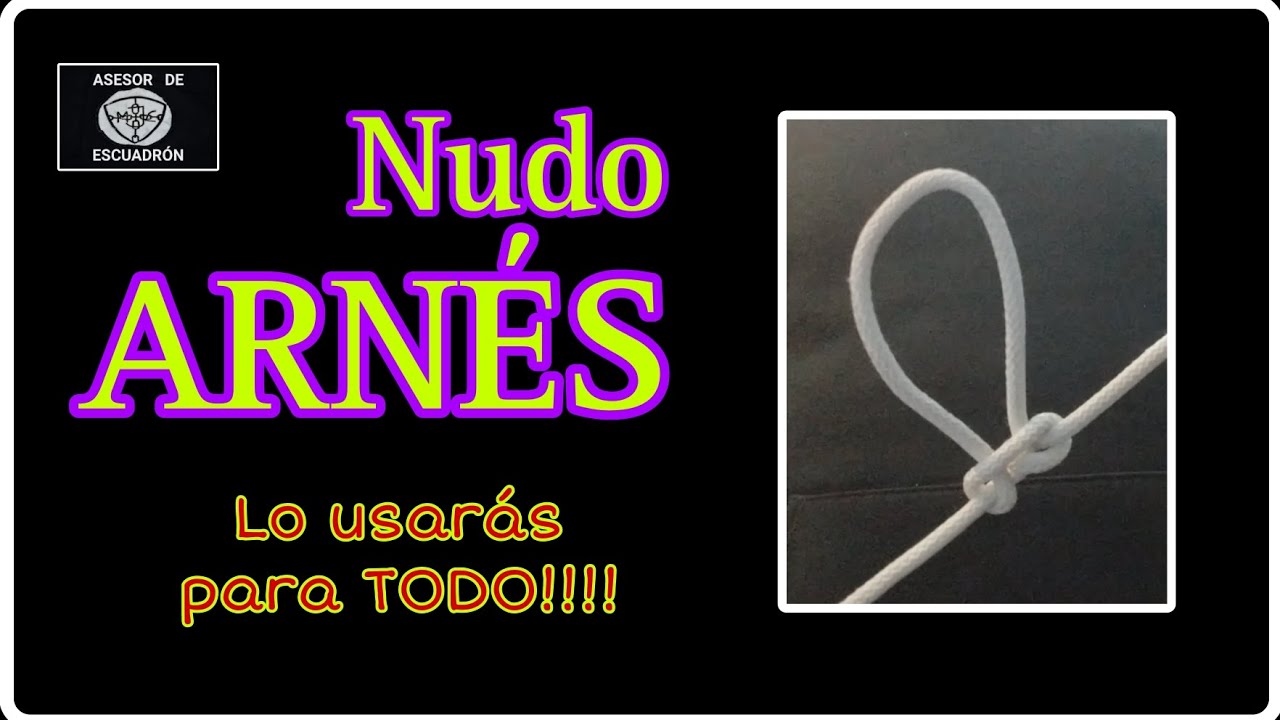 Cómo hacer el Nudo ARNÉS. Te servirá PARA TODO!!!! 👌