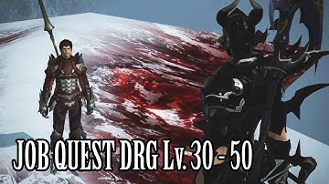 FFXIV DRG Job Story Lv 30-50 All Cutscenes and Texts