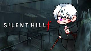 【SILENT HILL F】KITA LANJUT KE DESA SEBELAH! #2