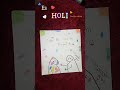 Happy Holi 🎨🤍 #explore #subscribers #trending #viral #shorts #holispecial #doodle