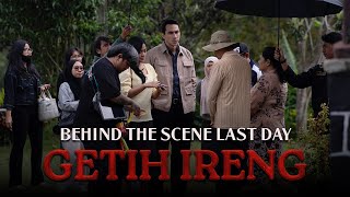 Behind The Scenes Hari Terakhir Syuting Getih Ireng | Nantikan di Bioskop Tahun Ini
