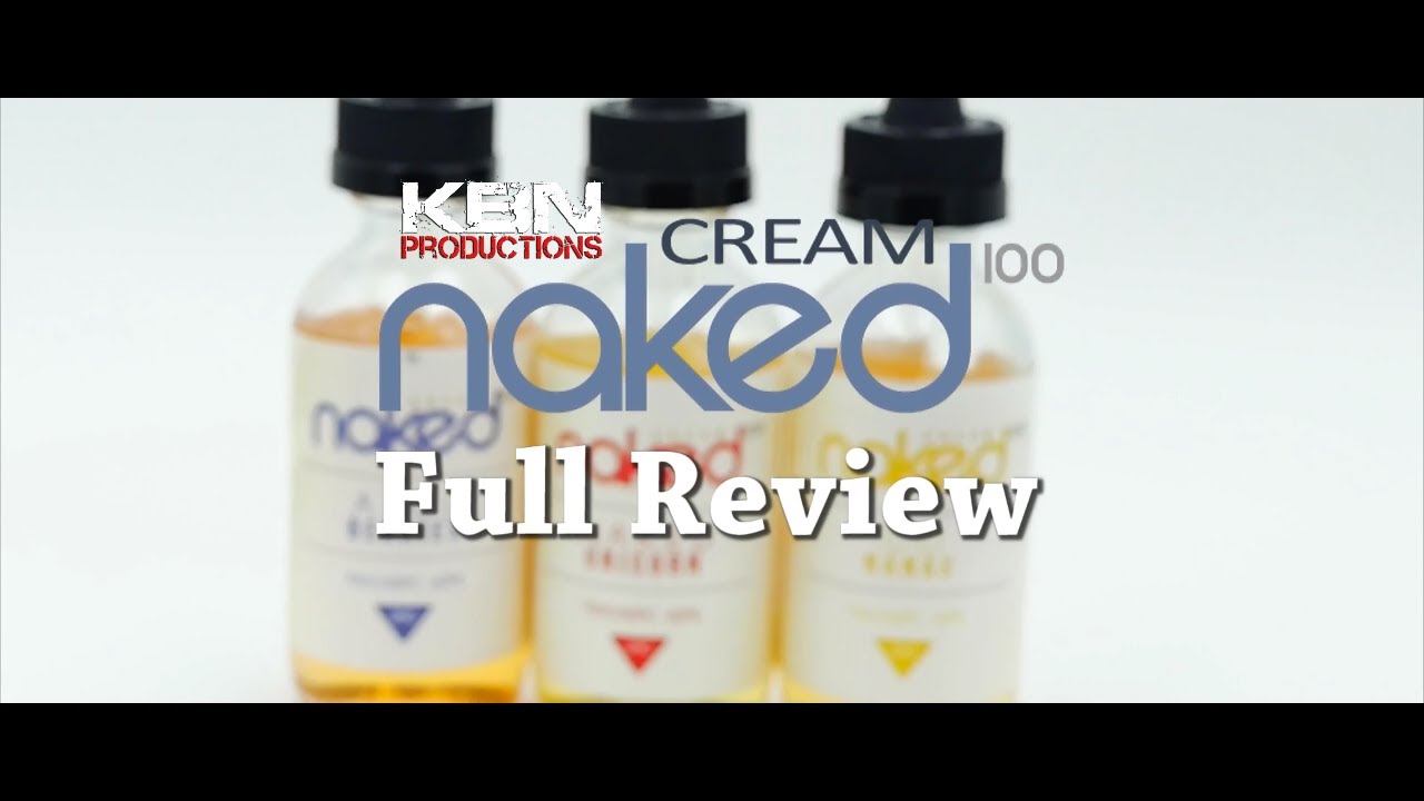 KBN Productions | Naked 100 | Cream Line | Ejuice | Full Review