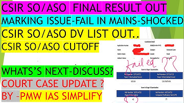 CSIR SO/ASO Result & Marks Out | CSIR SO/ASO Mains Marking Issue |