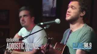 Click 98.9 Acoustic Lounge: Phillip Phillips - Raging Fire