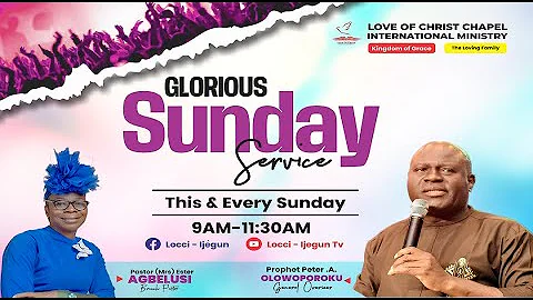 Sunday Glorious Service (14th December, 2025)