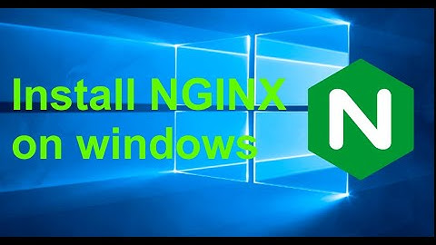 NGINX web server installation on windows