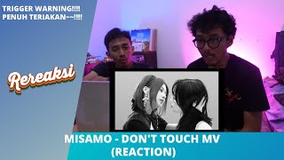 MISAMO - DON'T TOUCH MV (REACTION) | BAHAYAAAA 10000 DERAJAT CELSIUS!