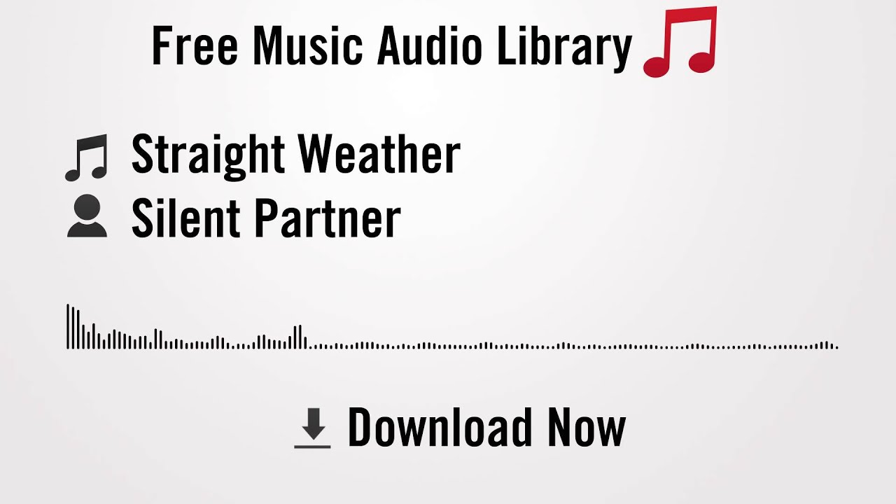 silent partner movie Straight Weather - Silent Partner (YouTube Royalty-free Music Download)