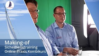 Making-of: Online-Praxis-Kombikurs Offshore Sicherheitstraining