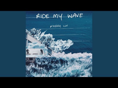 Ride My Wave