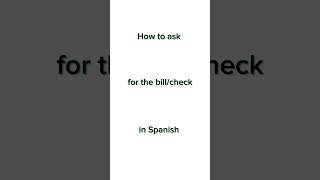 How to ask for the bill/check in Spanish? #shorts #spanishlesson #spanishphrases