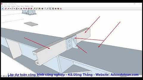 Bài 31 -  Bóc Khối lượng vì kèo đoạn K1 tiếp theo   Khung K2,K3