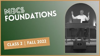 MBCS Foundations | Class 2 // Fall 2022