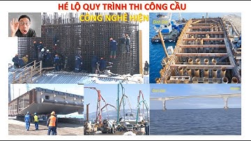 Quy Trình Xây Dựng Cầu Đường Hiện Đại - công nghệ xây dựng