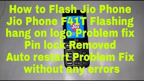 Jio Phone F41T flashing hang on logo Problem Solution Auto Restart Problem Fix Pin code