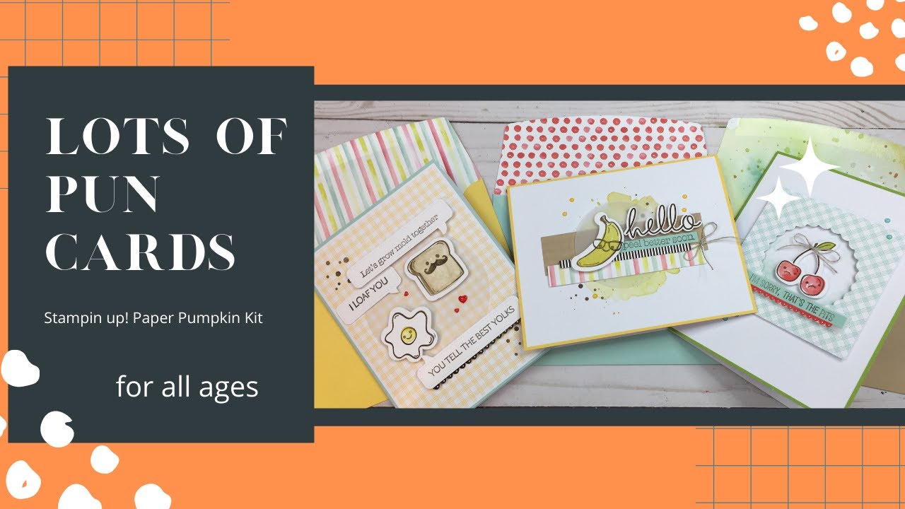 3 Card Layering Ideas/Stampin Up Lots of Pun Paper Pumpkin Kit/Card ...