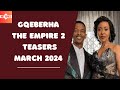 Gqeberha The Empire 2 Teasers March 2024 | Mzansi Magic