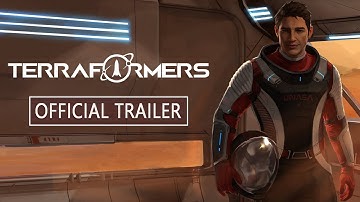 TERRAFORMERS - Official Trailer