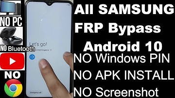 All SAMSUNG Android 10 FRP/Google Account Bypass/NO Windows PIN/NO Bluetooth/NO APK  September 2020