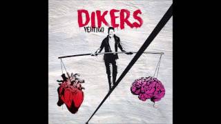 Video thumbnail of "Dikers - Ya no te espero [Vértigo - 2015]"