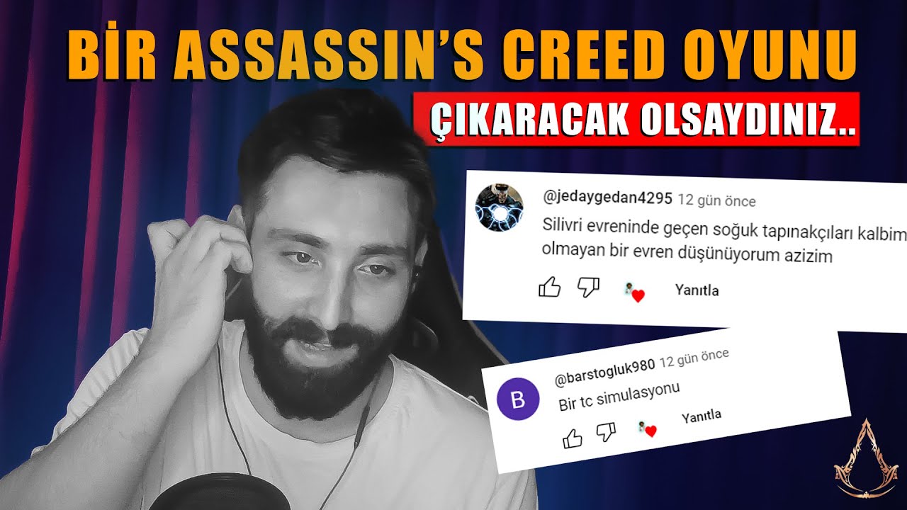 Bir Assassin's Creed Oyunu Çıkaracak Olsaydınız..