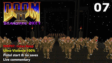 Doom II: Stardate 20X7 - MAP07: Lotus Keep - Ultra-Violence 100%