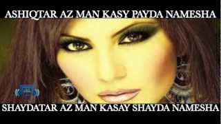 Aryana Sayeed - Ashiqtar Lyrics 2012 Hd - NEW AFGHAN SONGS 2012