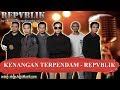 KENANGAN TERPENDAM -  REPVBLIK Karaoke top hits 2018
