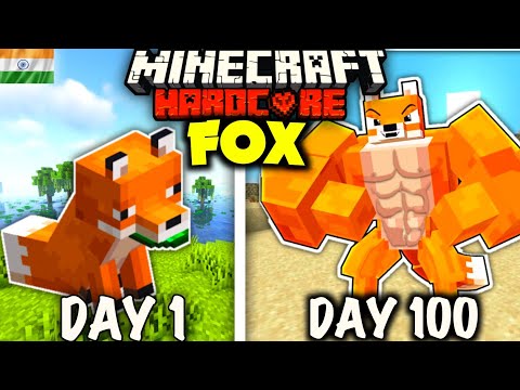 I Survived 100 Days as FOX in Hardcore Minecraft (hindi)