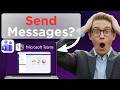 How To Send Messages Using Microsoft Teams Full Guide 2026 How To Send Messages Using Microsoft Teams Full Guide 2026