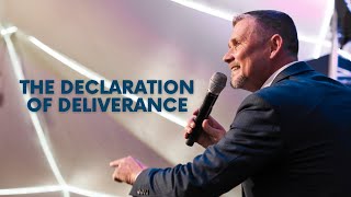 THE DECLARATION OF DELIVERANCE