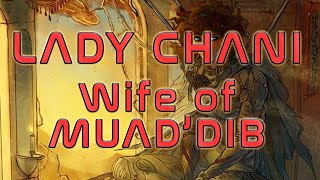 DUNE Lore  Lady Chani, Wife of Muad'Dib