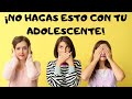 NO HAGAS ESTO CON TU ADOLESCENTE Andorra