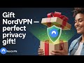 How to Gift NordVPN — The Perfect Privacy Gift (2025 Guide)