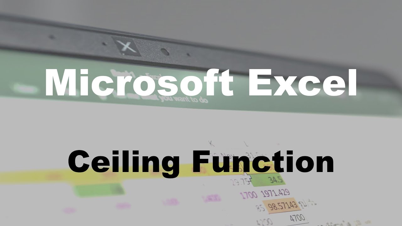 Ceiling Function in Microsoft Excel - YouTube