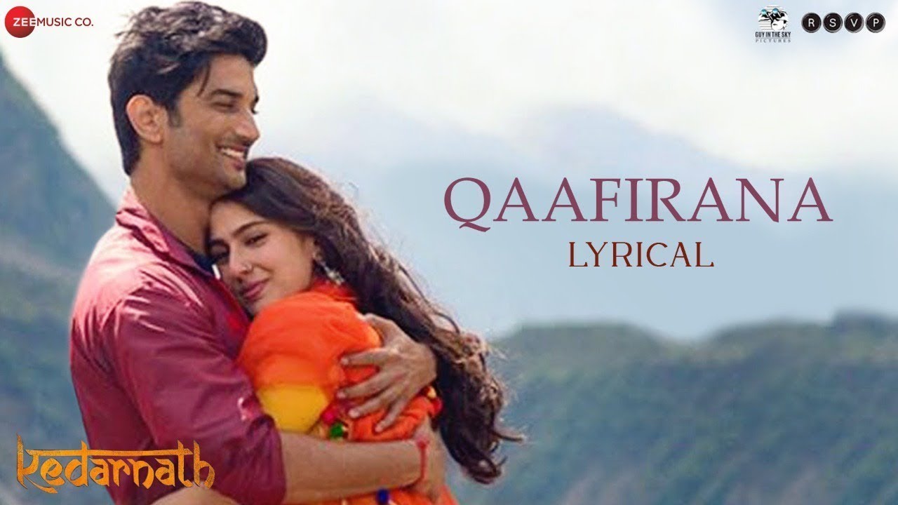 Qaafirana (Lyrical) - Arijit Singh & Nikita Gandhi | Sushant Singh Rajput & Sara Ali Khan| Kedarnath
