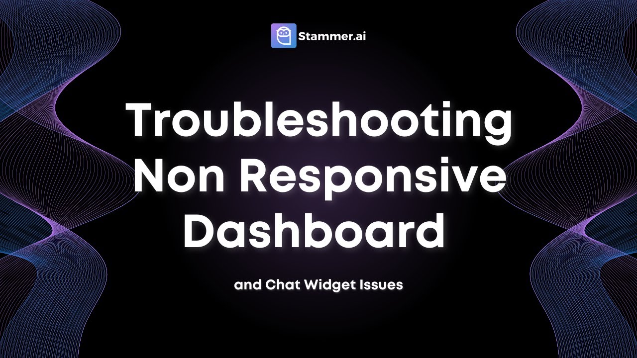 Troubleshooting Non Responsive Dashboard and Chat Widget Issues - YouTube