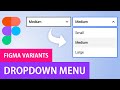 Figma Dropdown Menu with Variants | Figma Prototype Tutorial