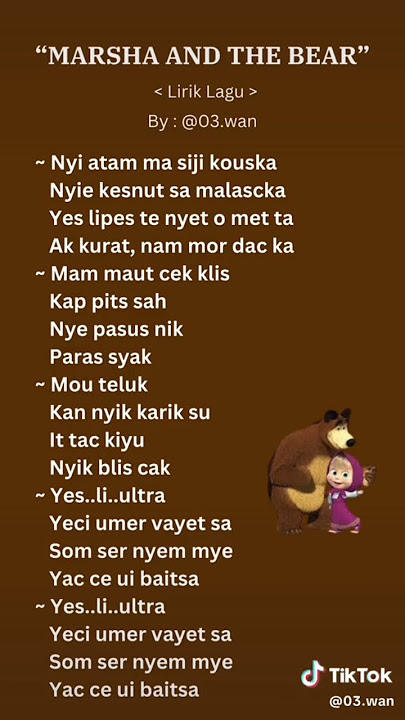 lirik lagu Marsha and the bear.bantu subscribe biar rame