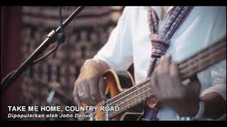 TAKE ME HOME, COUNTRY ROAD COVER BY NTT VOICE 2021