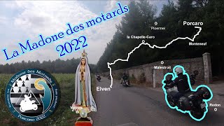 La madone des motards 2022 : l'histoire et la balade.