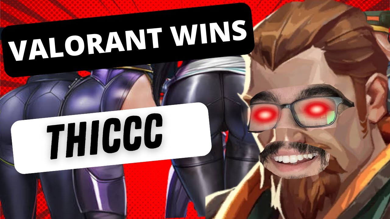 Valorant Thicc Art