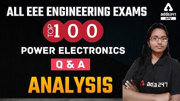 All EEE Engineering Exam 202 | Power Electronics | Question & Answer Analysis