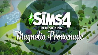 The Sims 4 - Editing Magnolia Promenade - Game Save Series