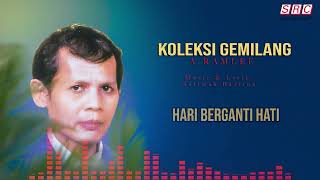 Video thumbnail of "A. Ramlee - Hari Berganti Hari"