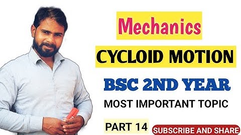 Cycloid Motion Bsc 2nd Year Mechanics | Important Topic | Dynamics #Mechanics #VIDYAMATH